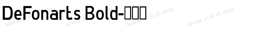 DeFonarts Bold字体转换